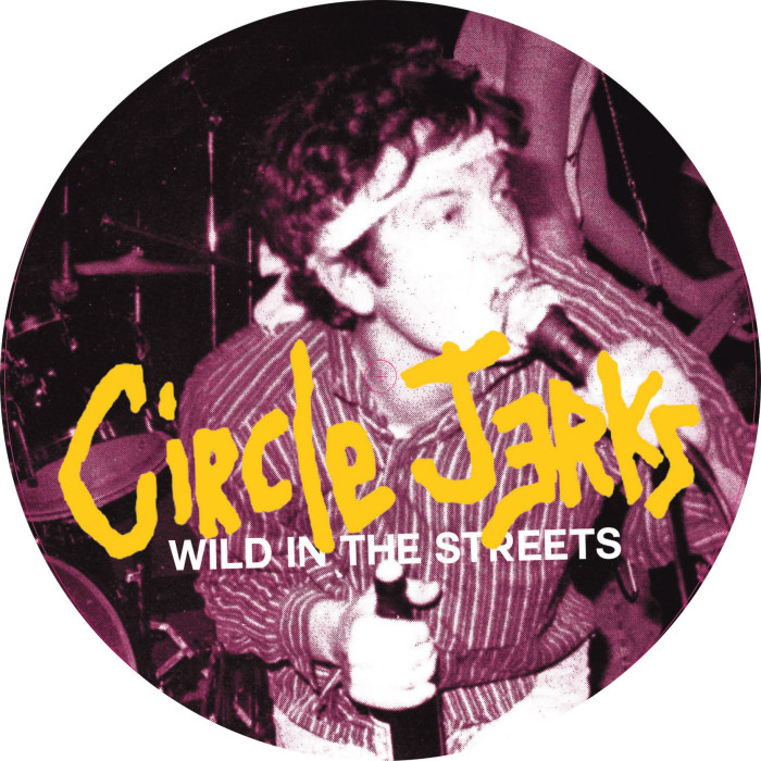 Circle Jerks – Wild In The Streets 7″ out on Radiation x Record Store Day Series – April 20th