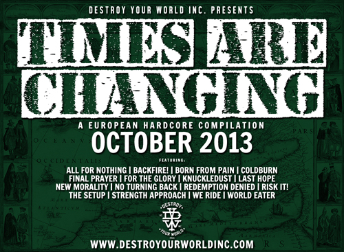 ‘Times Are Changing: A European Hardcore Compilation’ out October 2013