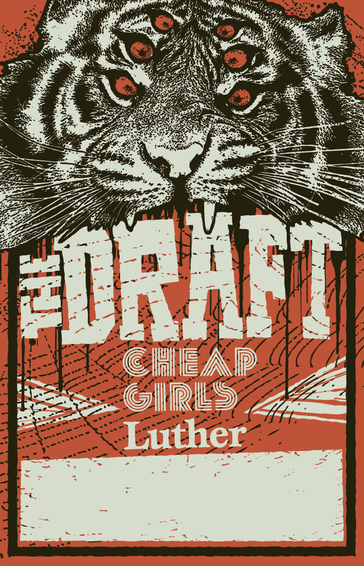 The Draft (3/4 of Hot Water Music) add Cheap Girls & Luther to Summer Tour