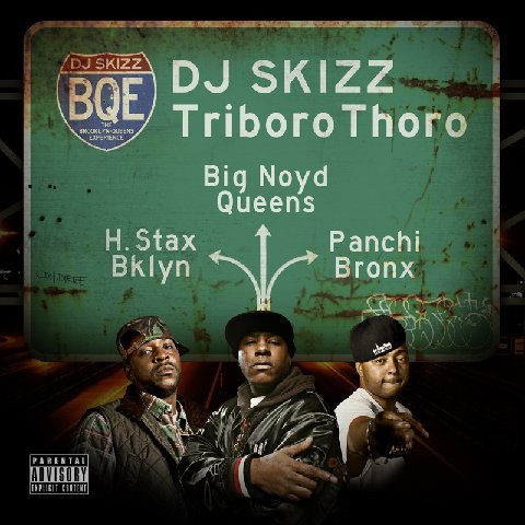 DJ Skizz f/ Hannibal Stax, Big Noyd & Panchi ‘Triboro Thoro’