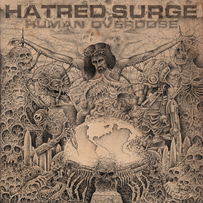 Hatred Surge ‘Human Overdose’