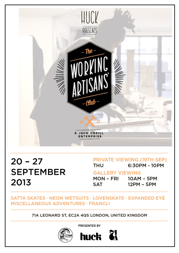 Huck: The Working Artisan’s Club: Open September 20-27, 2013