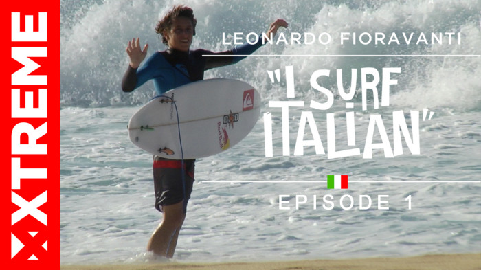 Leonardo Fioravanti – I Surf Italian – new webseries on XtremeVideo