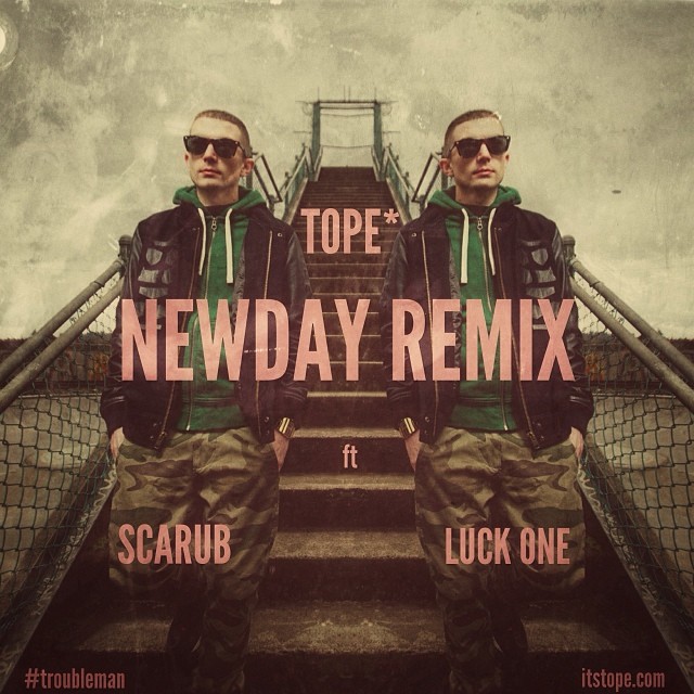 Tope ‘New Day’ ft Scarub of Living Legends & Luck One
