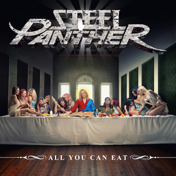 Steel Panther – Il nuovo album ‘All You Can Eat’