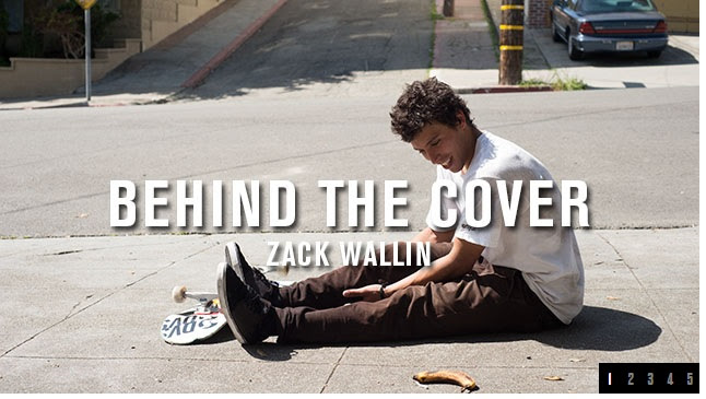 enjoi rider Zack Wallin- TWS Cover July ’14