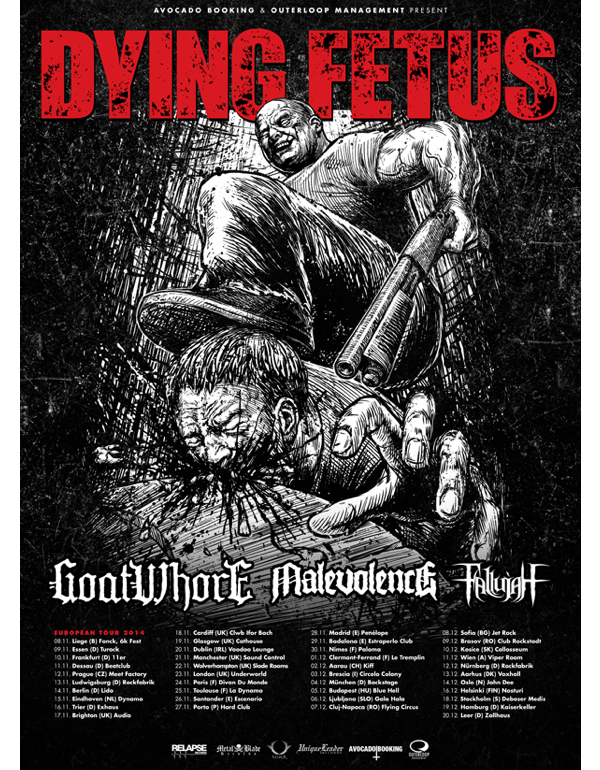 Dying Fetus announce European headlining tour six-week run with Goatwhore, Malevolence and Fallujah