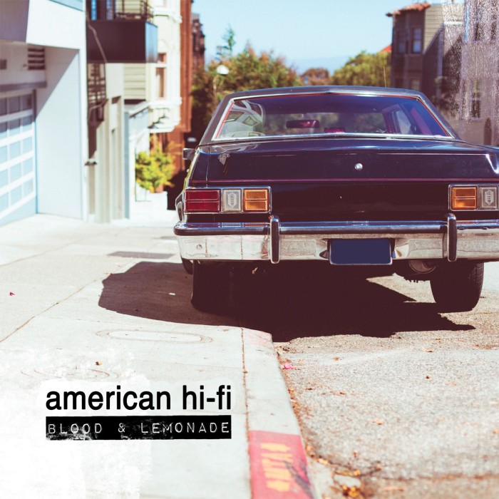 American Hi-Fi ‘Blood & Lemonade’