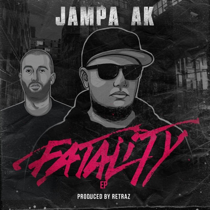 ‘Mai Così’: il nuovo video di Jampa AK & Retraz, primo estratto da ‘Fatality’ EP!