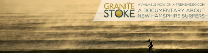 AVAILABLE NOW | ‘THE GRANITE STOKE’ SURF FILM