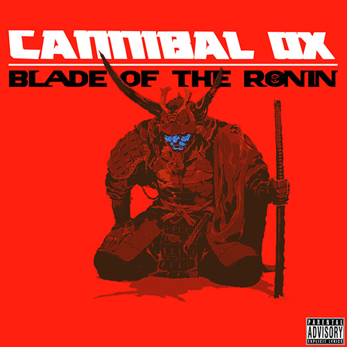 Cannibal Ox ‘Blade Of Ronin’