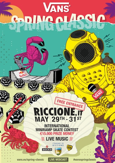 Vans Spring Classic – special guest: Antihero Skate Team + Propeller skate video, musica e arte con Filler // 29 – 31 maggio // Riccione