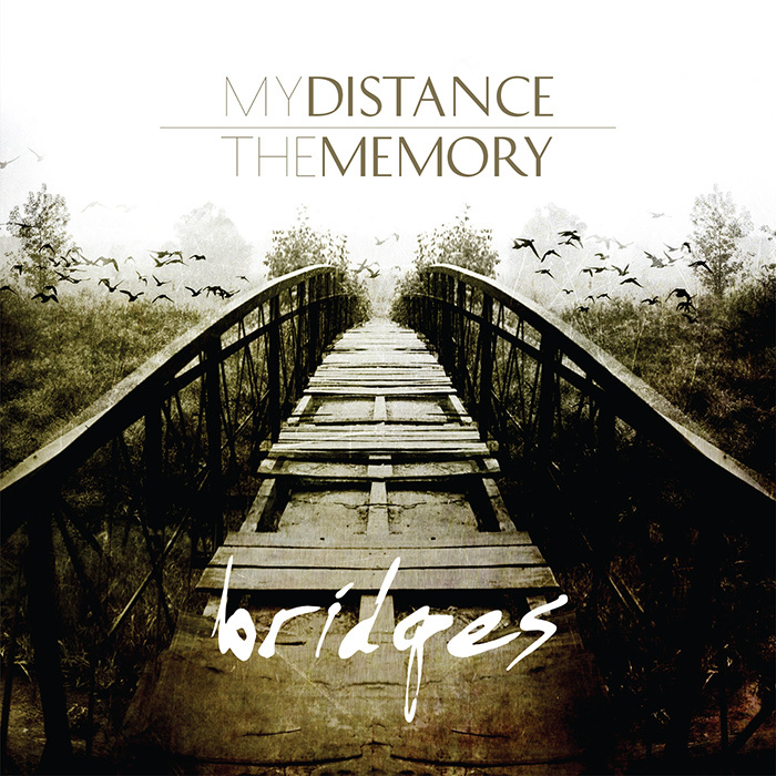 My Distance/The Memory ‘Bridges’