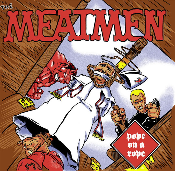 The Meatmen announce first ever vinyl release of ‘Pope On A Rope’ for Black Friday 2015