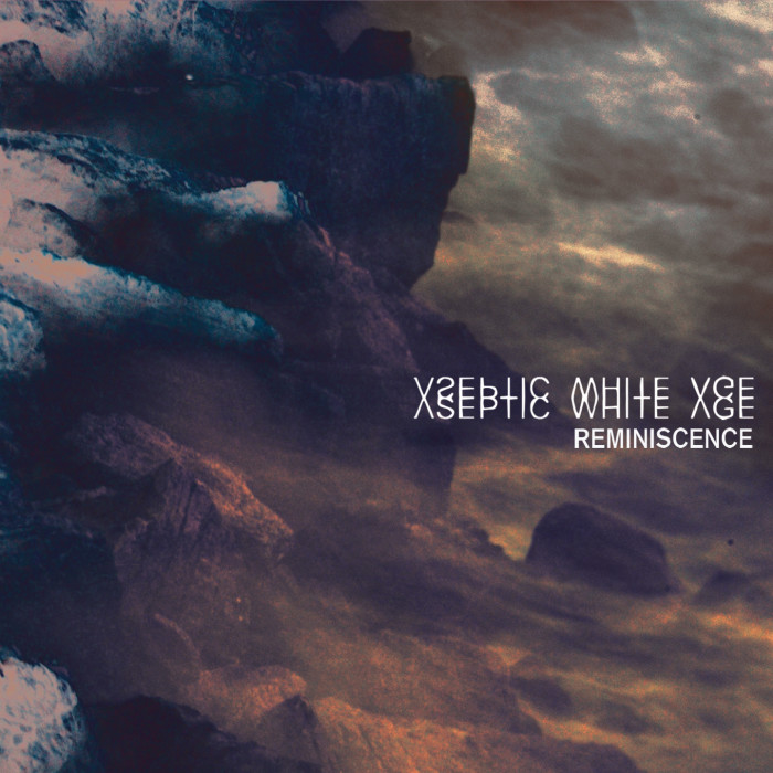 Aseptic White Age ‘Reminiscence’