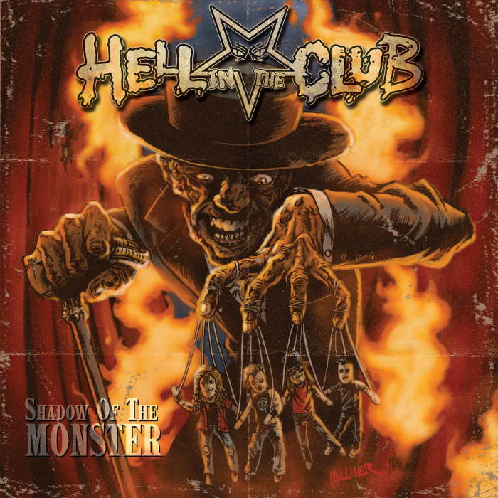 Hell In The Club  ‘Shadow Of The Monster’