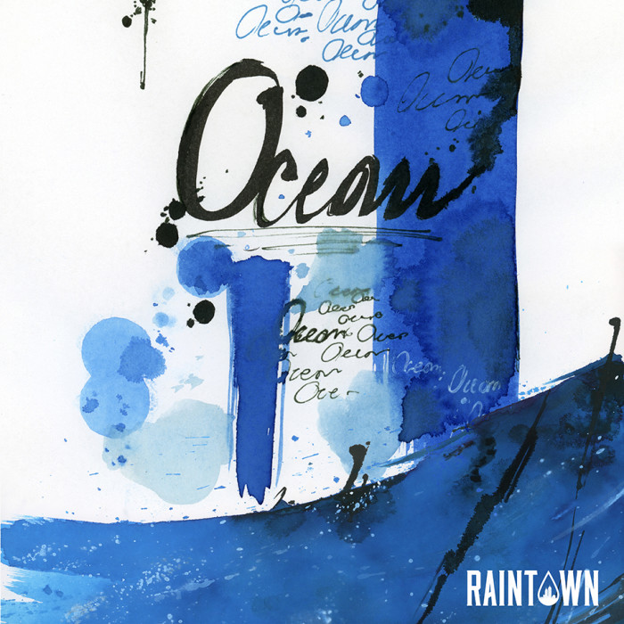 Raintown ‘Ocean’