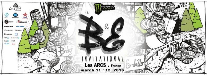 THE B&E INVITATIONAL – #3rd EDITION MARCH 11 & 12, 2016 – LES ARCS, FRANCE