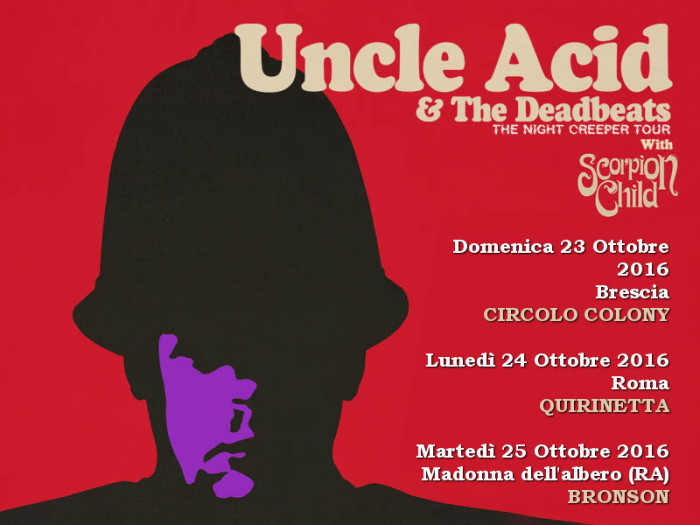 Uncle Acid And The Deadbeats in Italia ad Ottobre per tre date con Scorpion Child