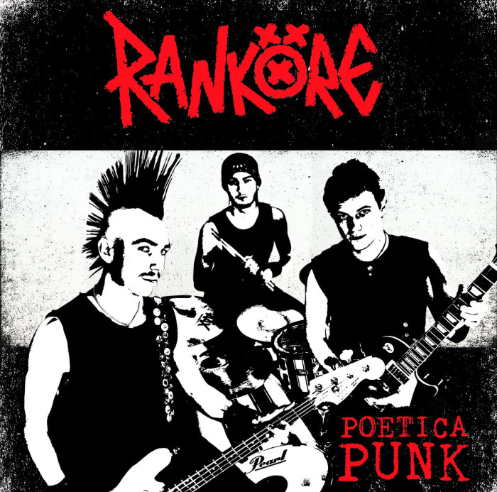 Rankore ‘Poetica Punk’