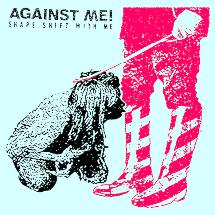 Against Me! ‘Shape Shift With Me’
