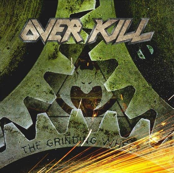 Overkill ‘The Grinding Wheel’