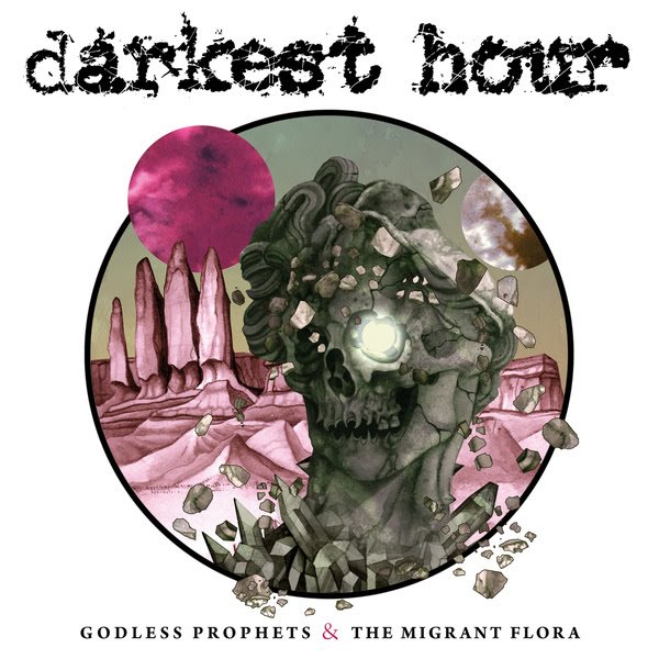 Darkest Hour ‘Godless Prophets & The Migrant Flora’