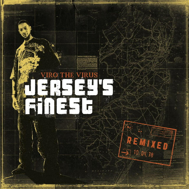 Viro The Virus – ‘Jersey’s Finest’ Remixed Album