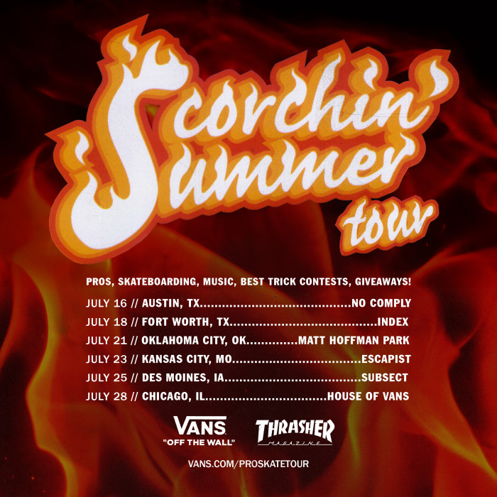Vans x Thrasher Scorchin’ Summer Tour 2017
