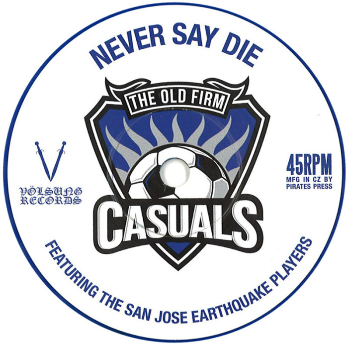 The Old Firm Casuals – ‘Never Say Die’