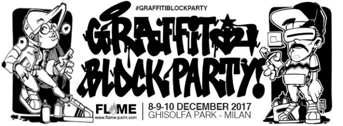 Graffiti Block Party – Ghisolfa Park, Milano