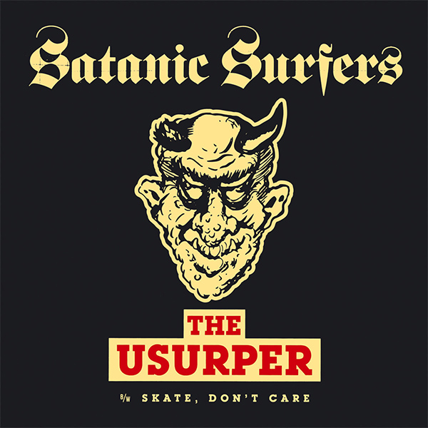 Satanic Surfers announce new 7″ ‘The Usurper’