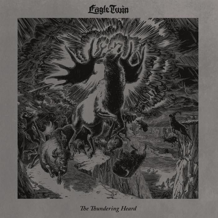 Eagle Twin ‘The Thundering Heard (Songs Of Hoof And Horn)’