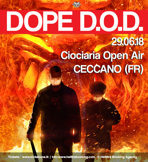 Dope D.O.D. in Italia a Giugno!