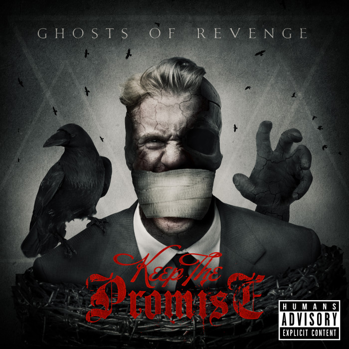 Keep The Promise ‘Ghosts Of Revenge’