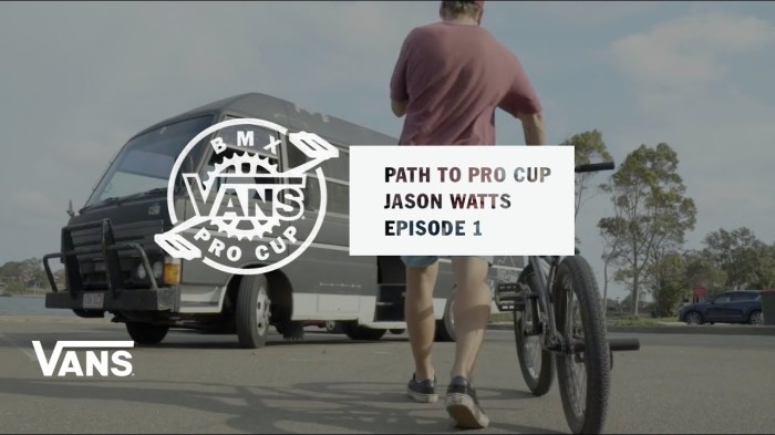 Path to Pro Cup: Episode #1 Jason Watts | BMX Pro Cup | Vans