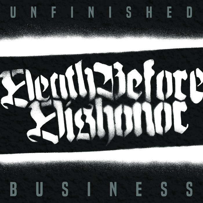Death Before Dishonor ‘Unfinished Business’