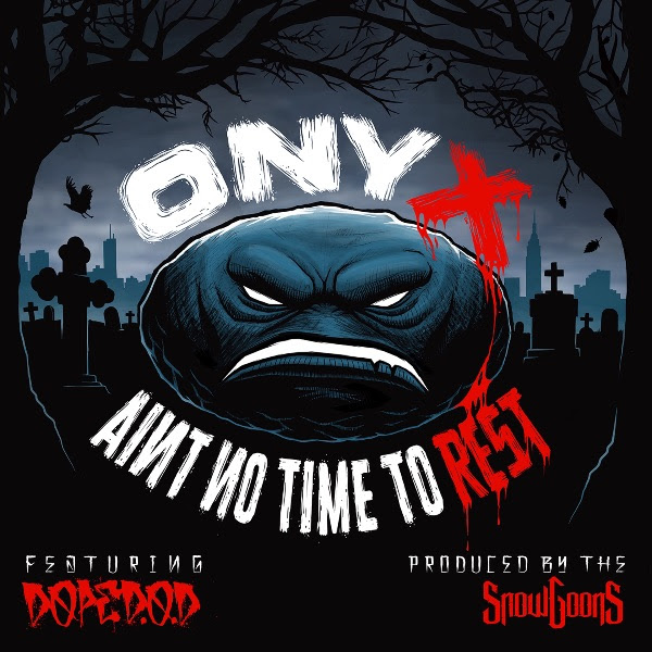 Onyx feat. Dope D.O.D. ‘Ain‘t No Time To Rest’ produced by Snowgoons