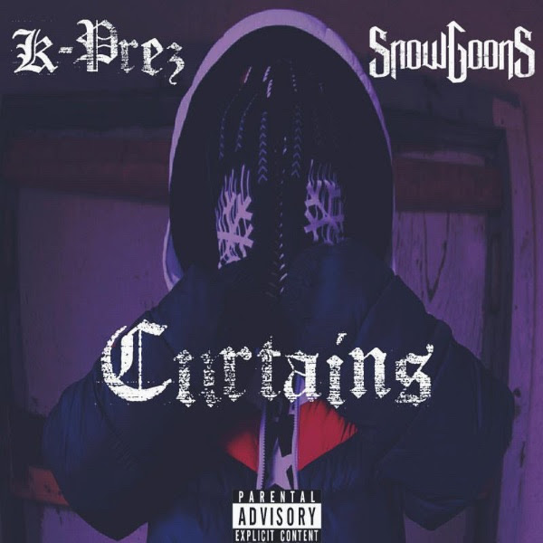 K-Prez shares new video ‘Curtains’ produced by the Snowgoons