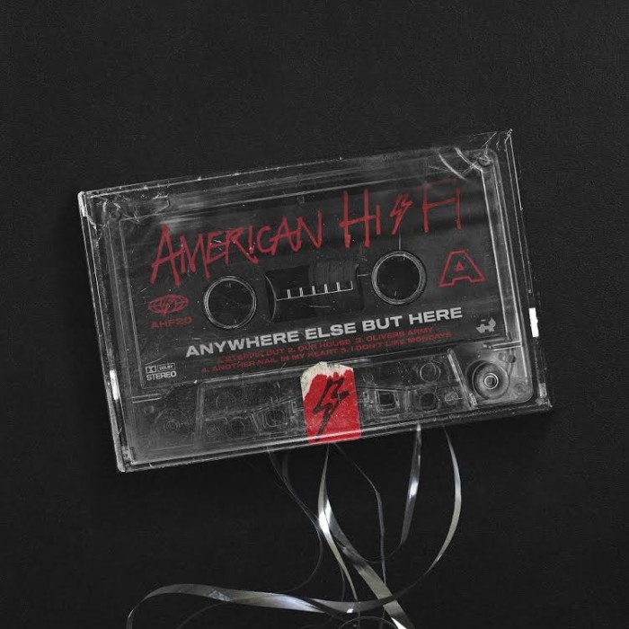 American Hi-Fi ‘Anywhere Else But Here’