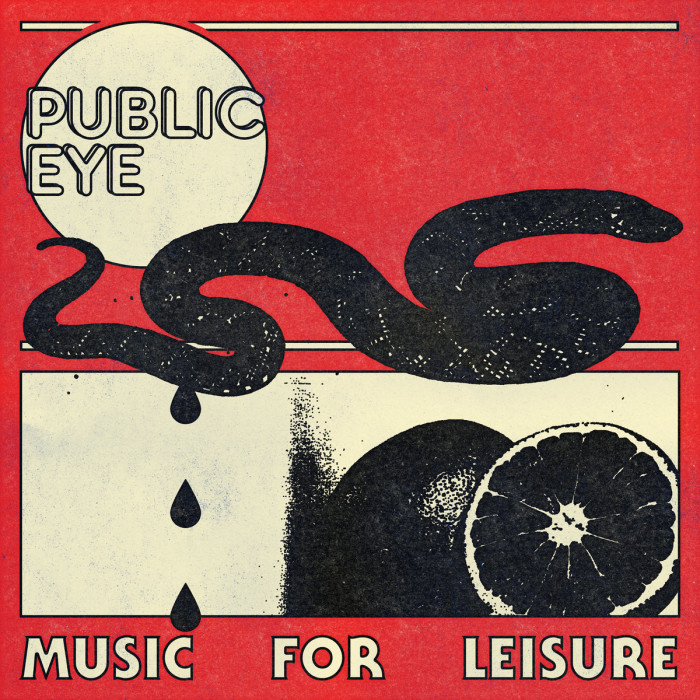 Public Eye ‘Music For Leasure’