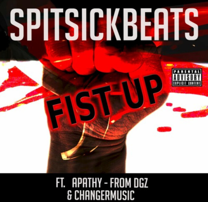 SpitSickBeats Ft. Apathy (Demigodz) & ChangerMusic ‘Fist Up’