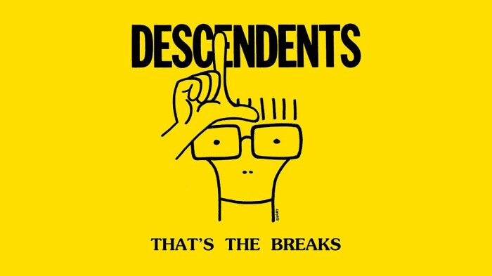 Descendents – ‘That’s The Breaks’ (Lyric Video)
