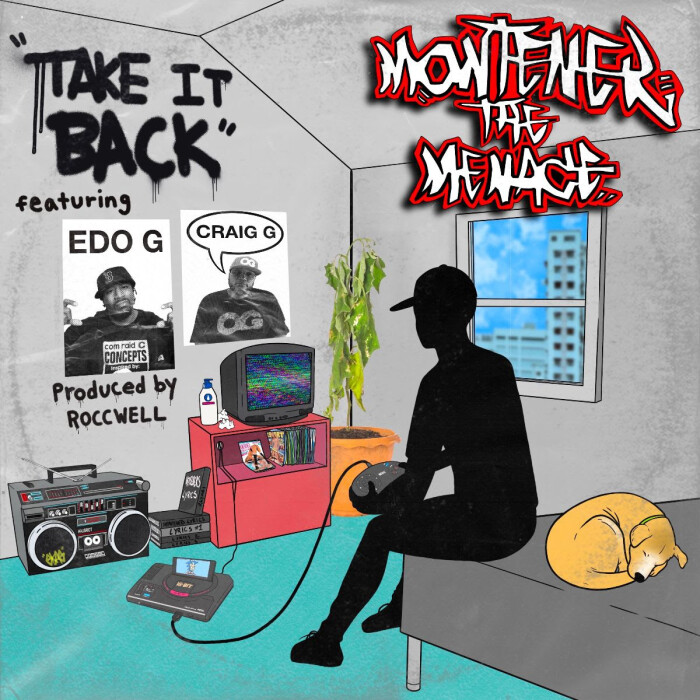 [New Video] Montener The Menace ft. Craig G & Edo.G  ‘Take It Back’ (prod. by Roccwell)