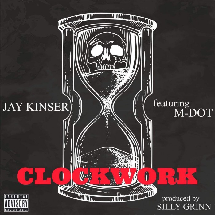 [Single] Jay Kinser ‘Clockwork’ ft. M-Dot prod. by Silly Grinn