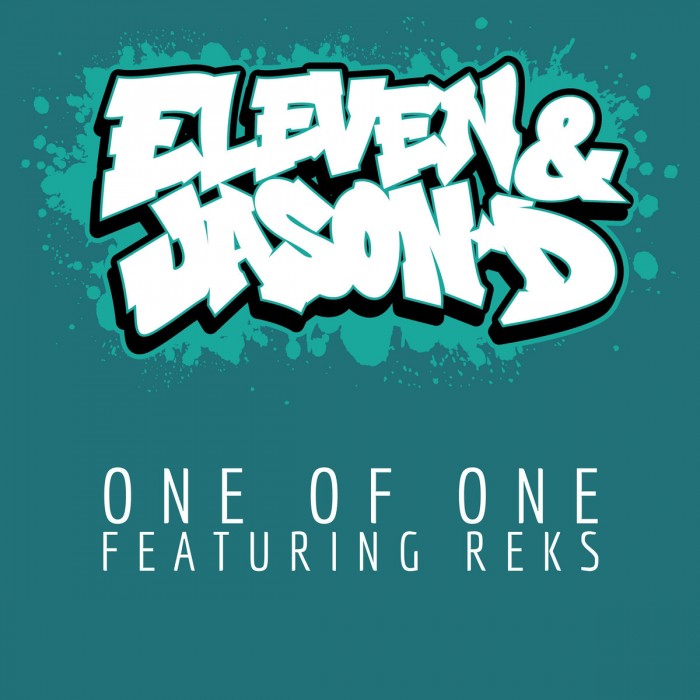 [Single] Eleven & Jason D ft. REKS – ‘One Of One’ prod. by Jason D