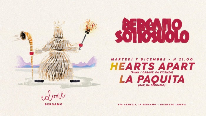 Sottosuolo presenta: Hearts Apart | La Paquita | Martedì 7 Dicembre, Edonè Bergamo