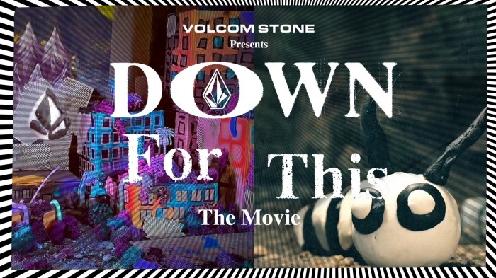 Volcom Movie: ‘Down For This’ – Celebrating 3 decades of the Stone