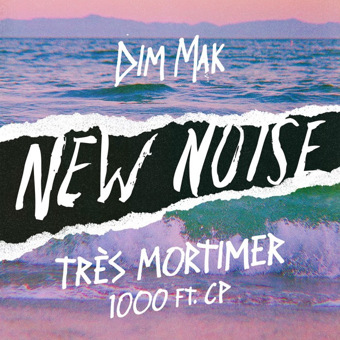 Dim Mak Rec. New Noise welcomes DJ/Producer Très Mortimer via ’1000′ featuring rapper CP