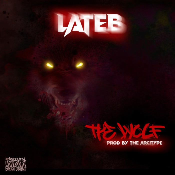 [Single] Lateb – ‘The Wolf’ prod. by The Arcitype